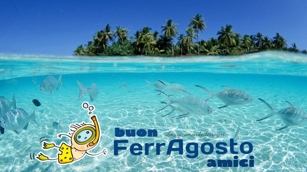 Buon Ferragosto