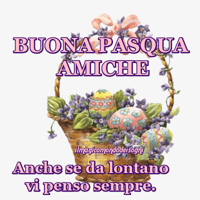 buona pasqua amiche immagini